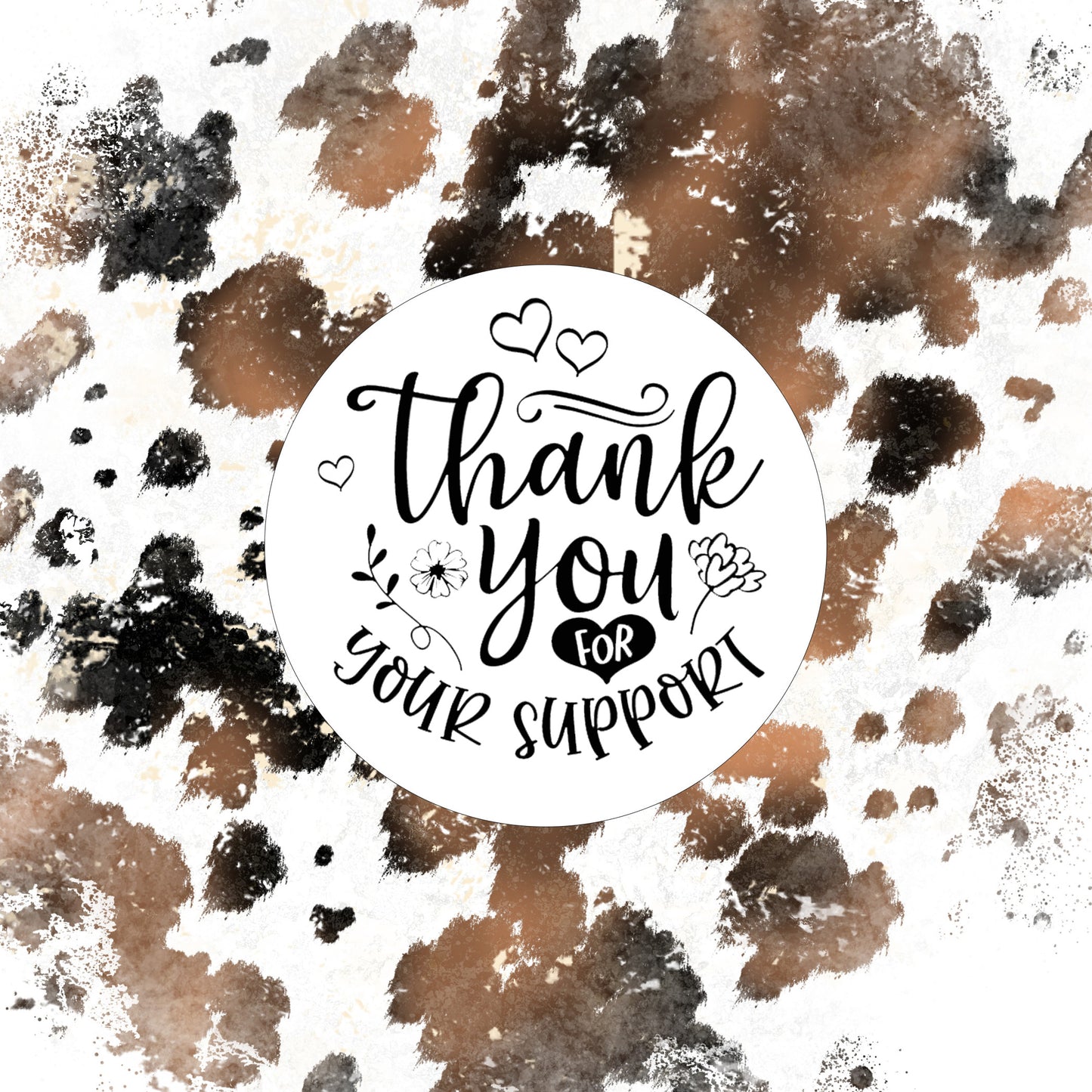 Thank You For Your Support- Stickers