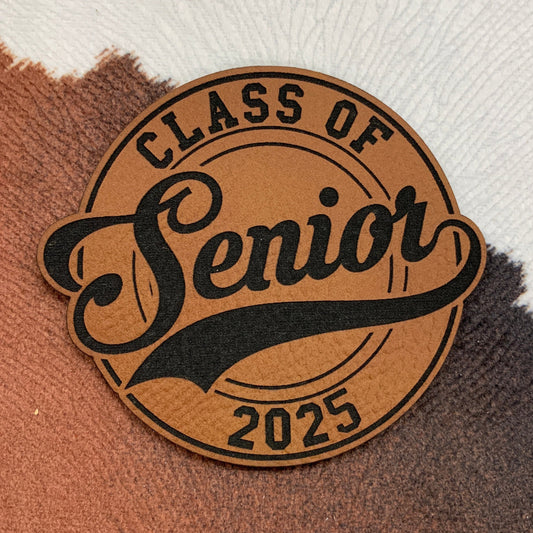 Senior Class of 2025- 2.75" wide x 2.5“ tall Leatherette Patch