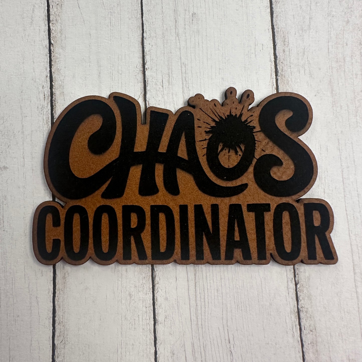 Chaos Coordinator - Leatherette Patch