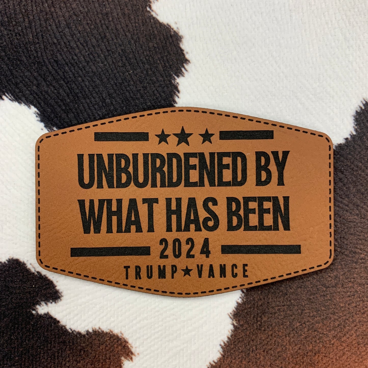 Unburdened By What Has Been Trump/Vance 2024- 3.5" wide x 2.25" tall Leatherette Patch