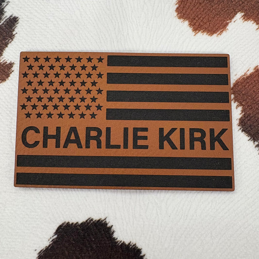 Charlie Kirk Flag- 3.25" wide x 2" tall Leatherette Patch