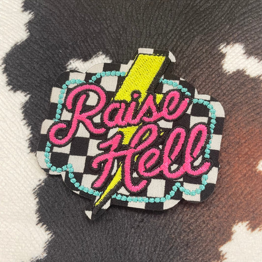 Raise Hell- 2.5" wide Embroidery Patch