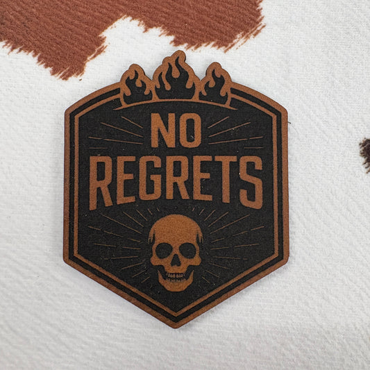 No Regrets- 2” wide x 2.25” tall Leatherette Patch
