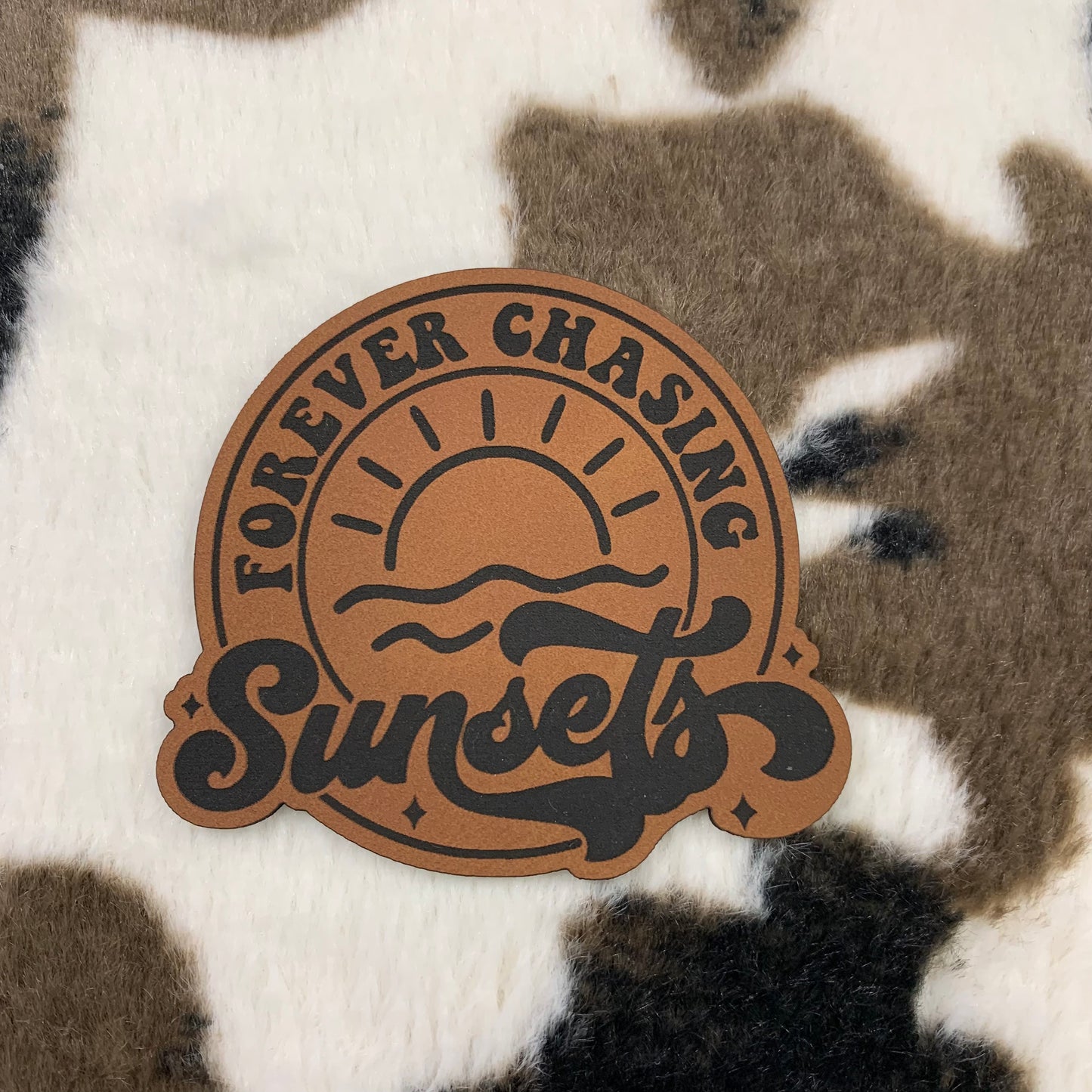 Forever Chasing Sunsets- 2.75" wide x 2.5" tall Leatherette Patch