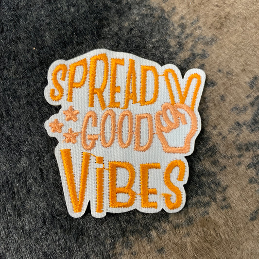 Spread Good Vibes- 2.15" wide Embroidery Patch