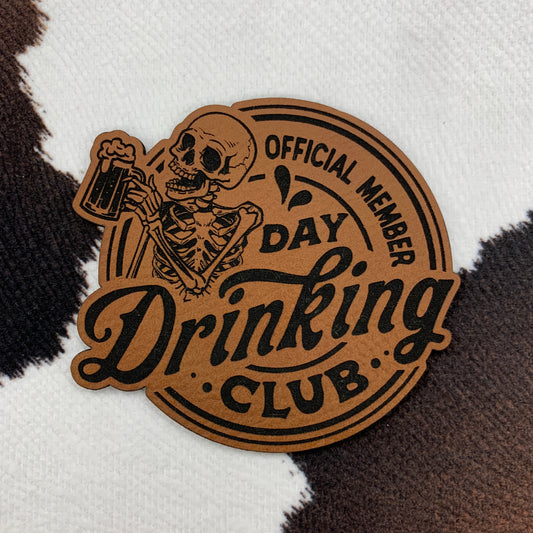 Official Member Day Drinking Club- 2.75" wide x 2.5“ tall Leatherette Patch