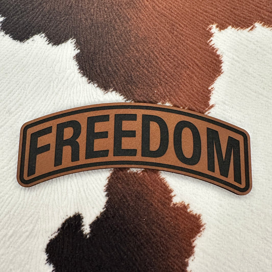 Freedom- 3.75" wide x 1.45" tall Leatherette Patch