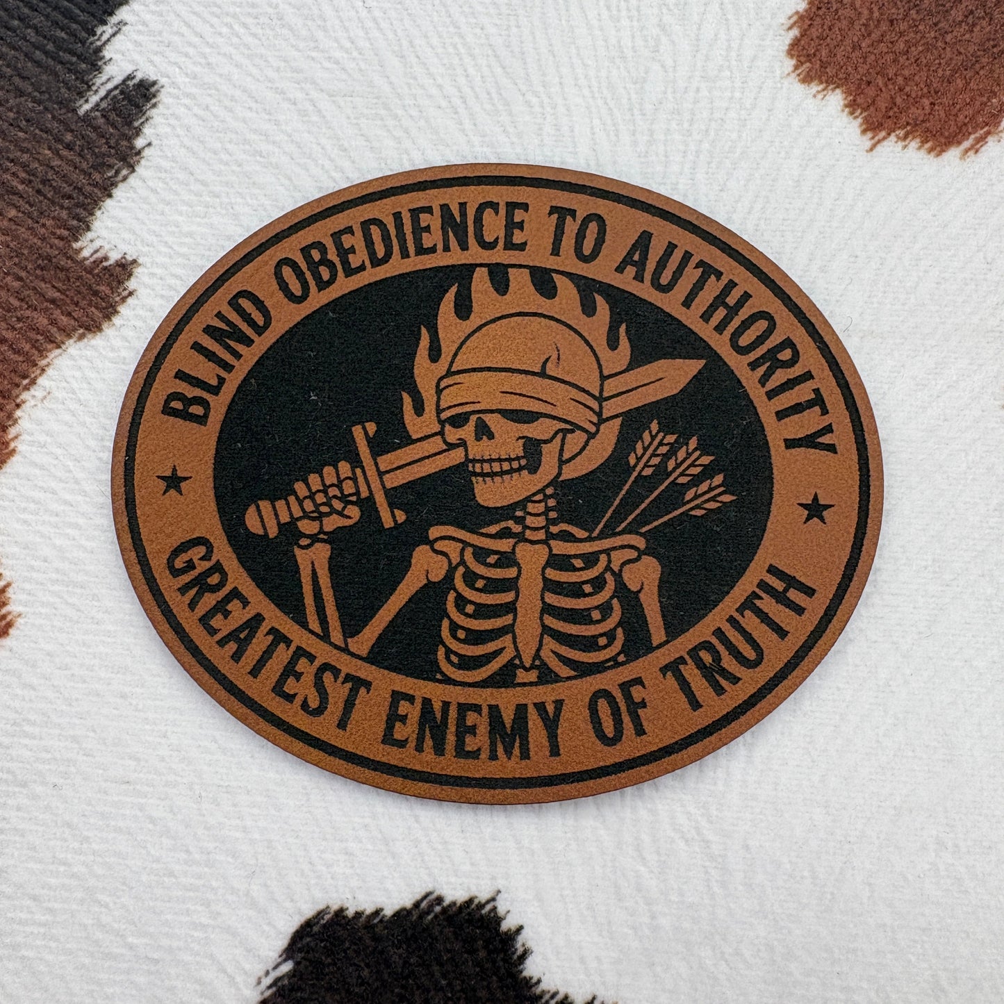 Blind Obedience to Authority-Greatest Enemy of Truth- 2.8” wide x 2.3” tall Leatherette Patch
