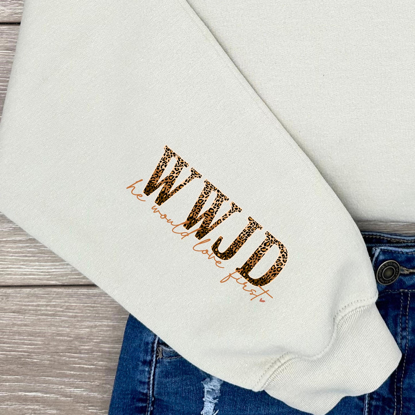 WWJD-He Would Love First (sleeve)- 4" wide DTF Transfer