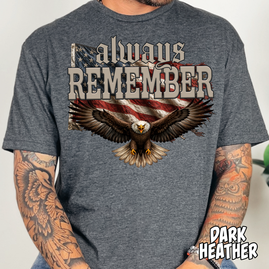 Always Remember Eagle- Full Color DTF Transfer