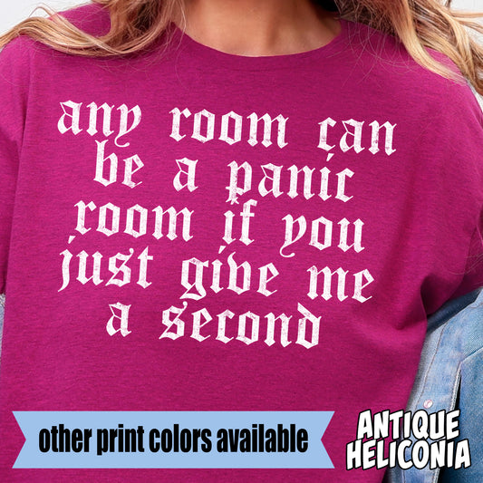 Any Room Can Be a Panic Room if You Just Give Me a Second