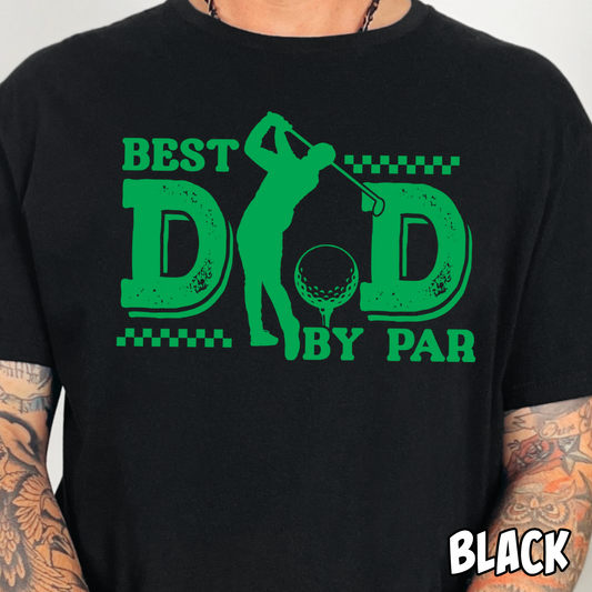 Best Dad by Par- Single Color DTF Transfer