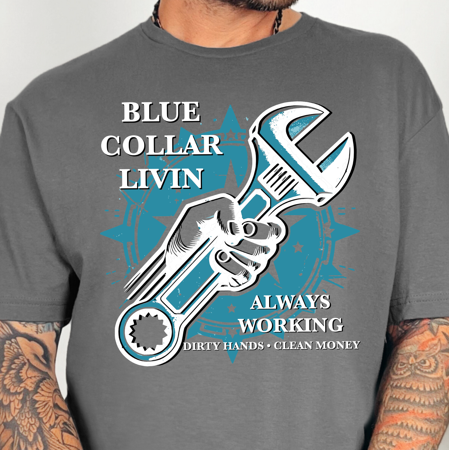 Blue Collar Livin (white)- Full Color DTF Transfer