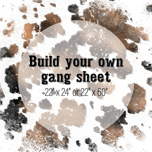 Build Your Own Gang Sheet