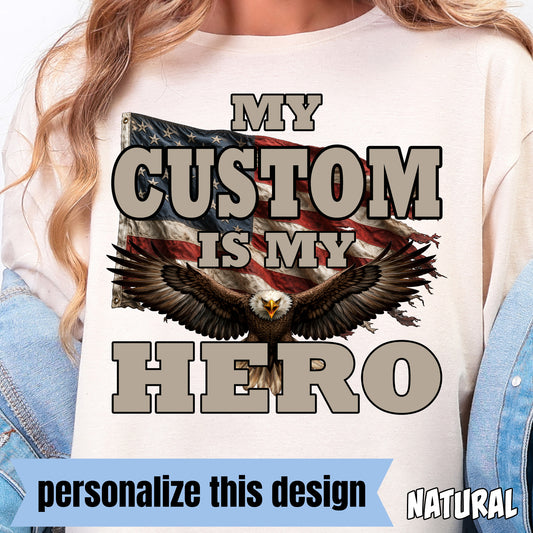 **PERSONALIZED** Custom American Hero- Full Color DTF Transfer