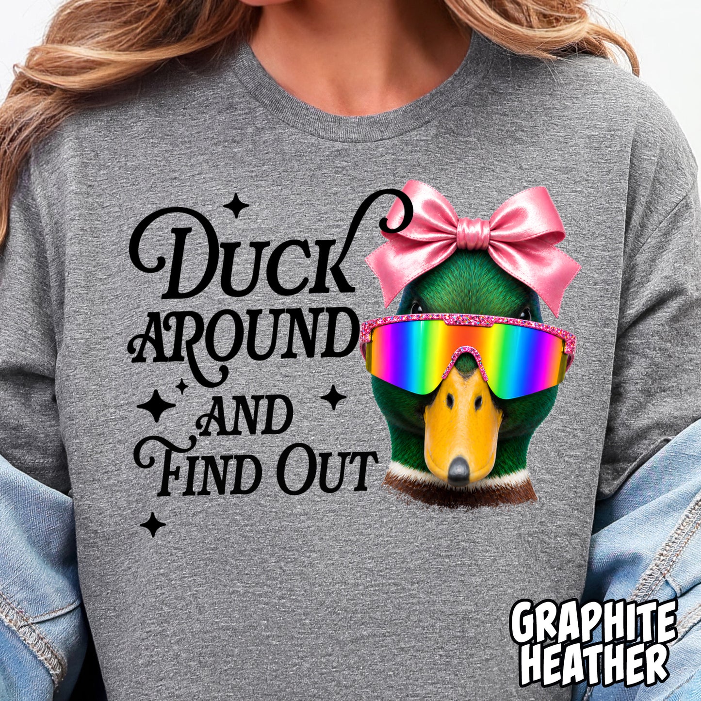Duck Around and Find Out- Full Color DTF Transfer