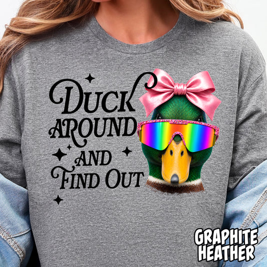 Duck Around and Find Out- Full Color DTF Transfer