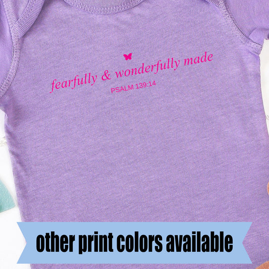 Fearfully & Wonderfully Made Psalm 139:14- Single Color DTF Transfer