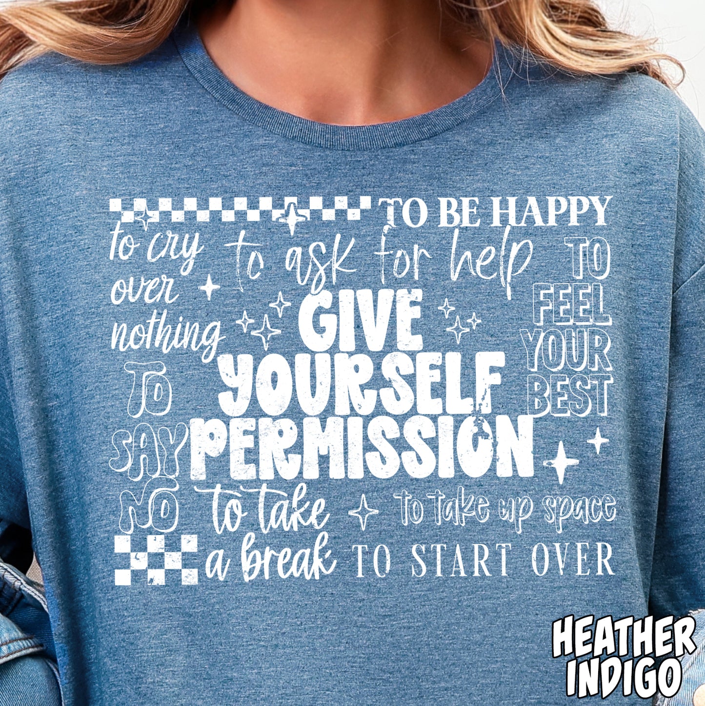 Give Yourself Permission- Single Color DTF Transfer