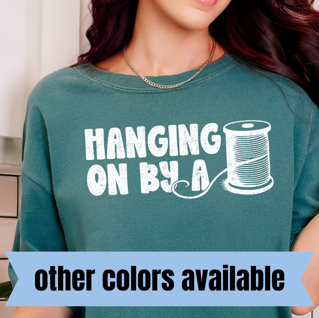 Hanging on By a Thread- Single Color DTF Transfer