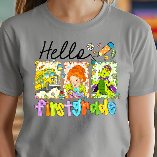 Hello First Grade Miss Frizz- 11" wide DTF Transfer