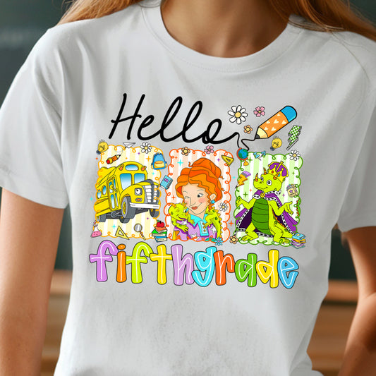 Hello Fifth Grade Miss Frizz- 11" wide DTF Transfer