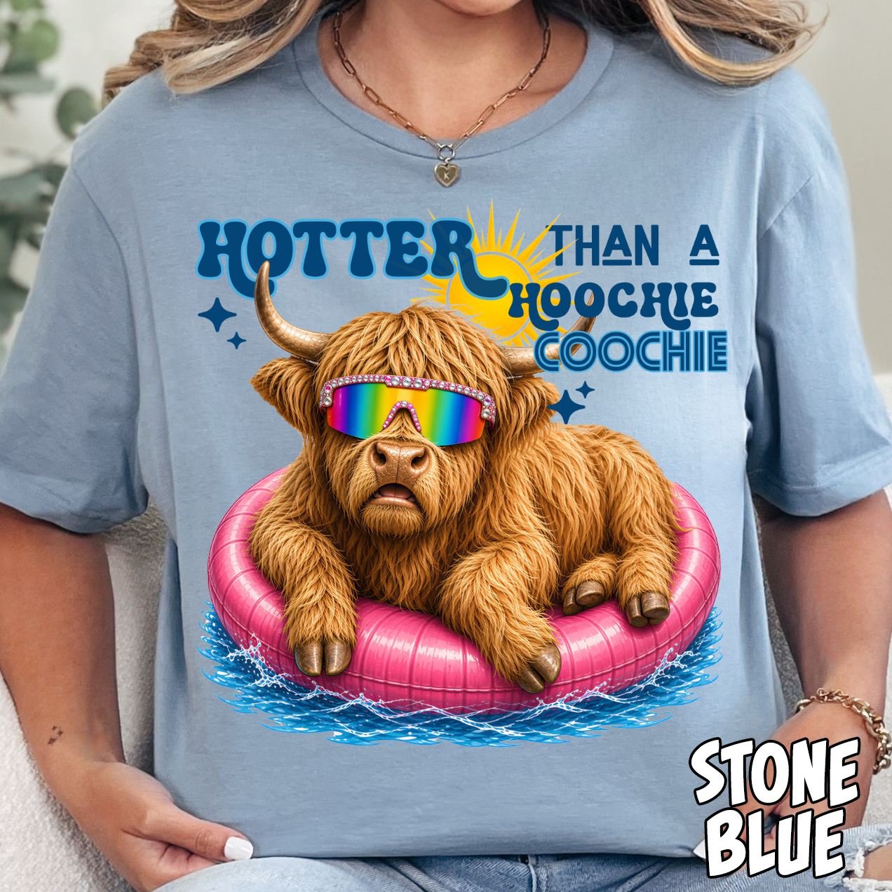 Hotter than a Hoochie Coochie Highland- Full Color DTF Transfer