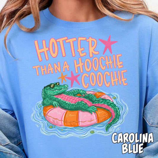 Hotter than a Hoochie Coochie Gator-Full Color DTF Transfer