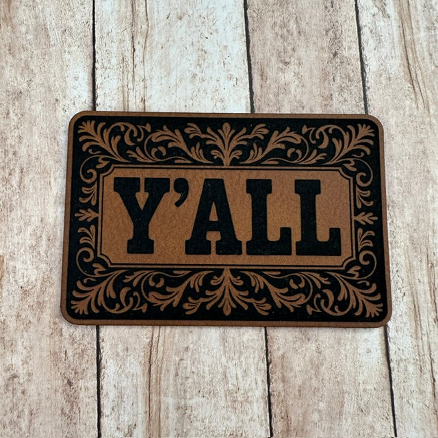 Y'all - Leatherette Patch