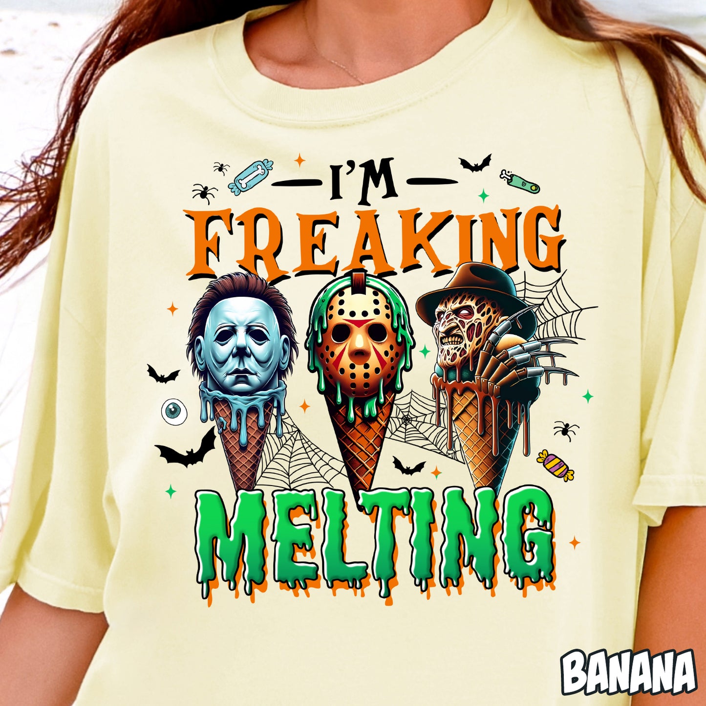 I'm Freaking Melting- Full Color DTF Transfer