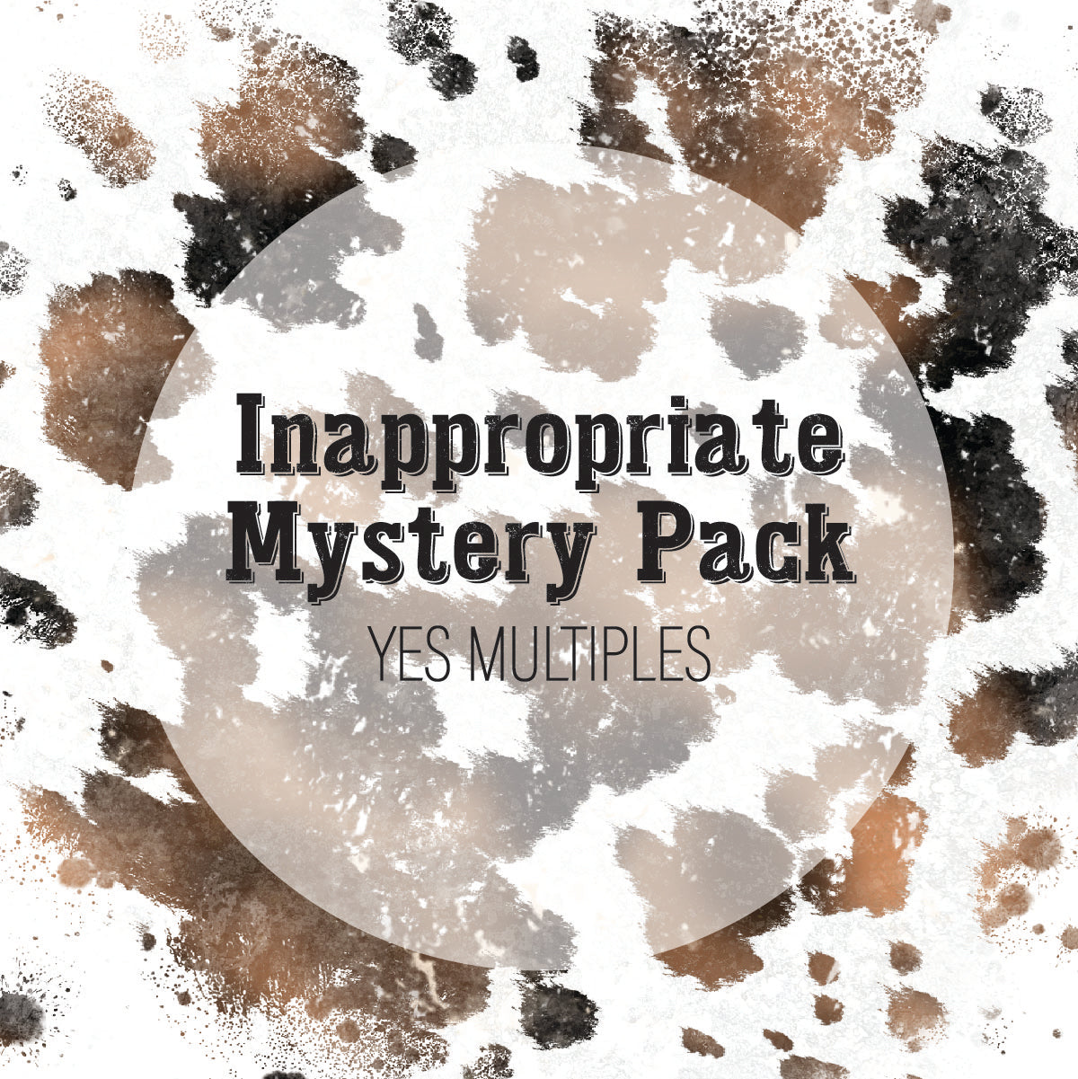 Inappropriate Mystery Pack- YES Multiples- 10 Plastisol Screen Print Transfers