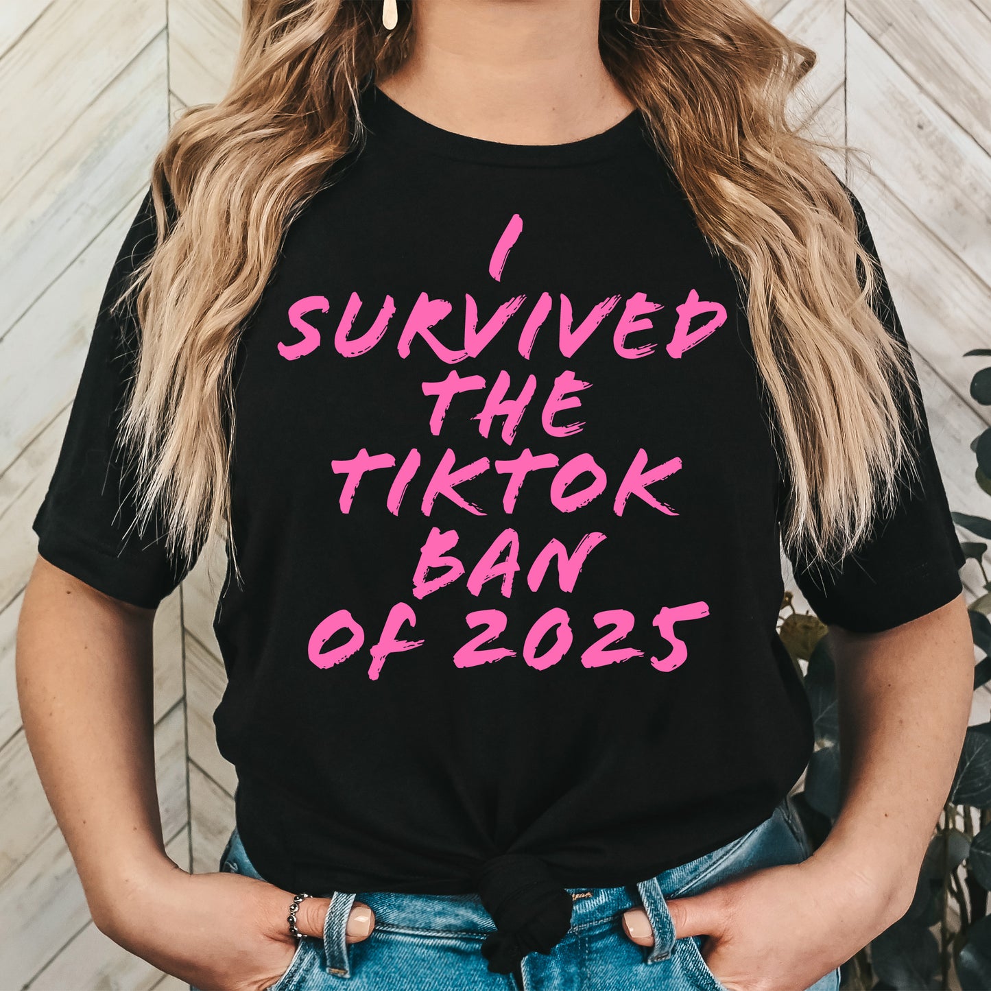 I Survived the Tiktok Ban of 2025- Single Color (bright pink)- 11.5" Screen Print Transfer