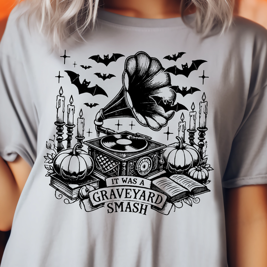 It Was a Graveyard Smash- Single Color (black)- 11.5" wide Screen Print Transfer