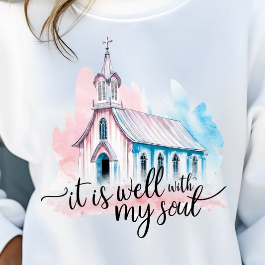 It is Well With My Soul-Full Color DTF Transfer
