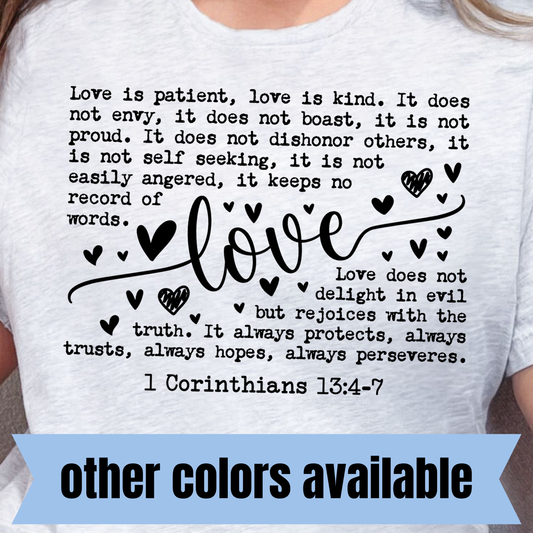 Love is Patient, Love is Kind- Single Color DTF Transfer