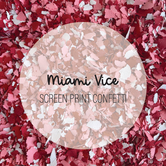 Miami Vice Screen Print Confetti