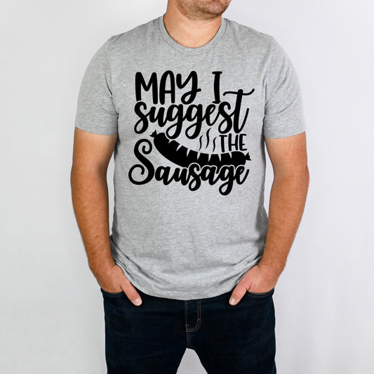 May I Suggest the Sausage?- Single Color (white)- 11" wide Plastisol Screen Print Transfer