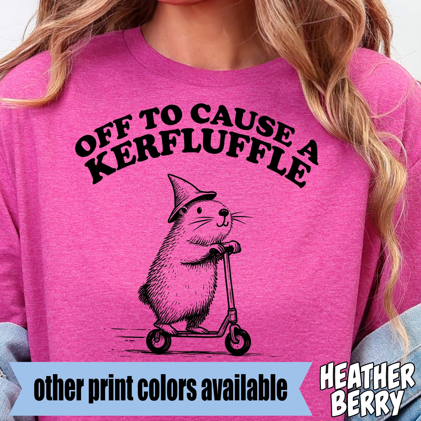 Off to Cause a Kerfluffle- Single Color DTF Transfer