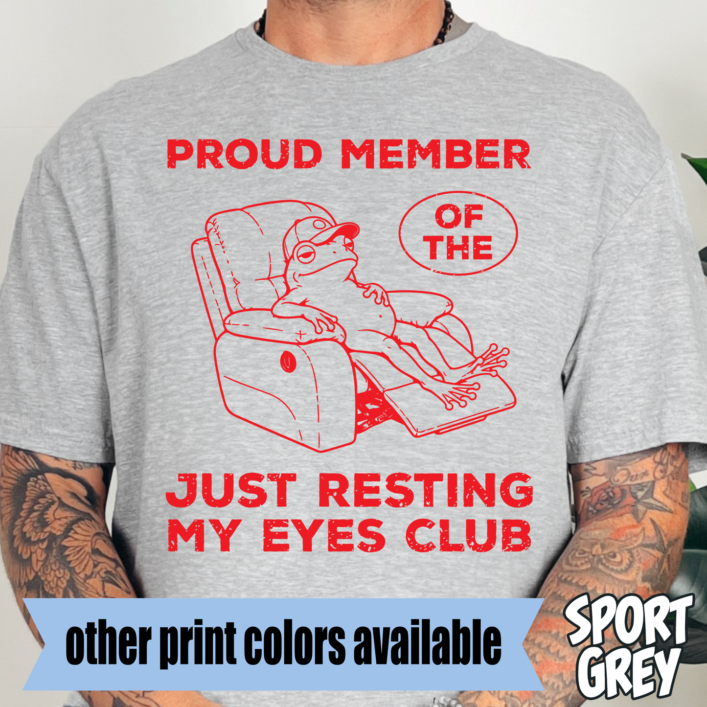 Proud Member of the Resting My Eyes Club- Single Color DTF Transfer