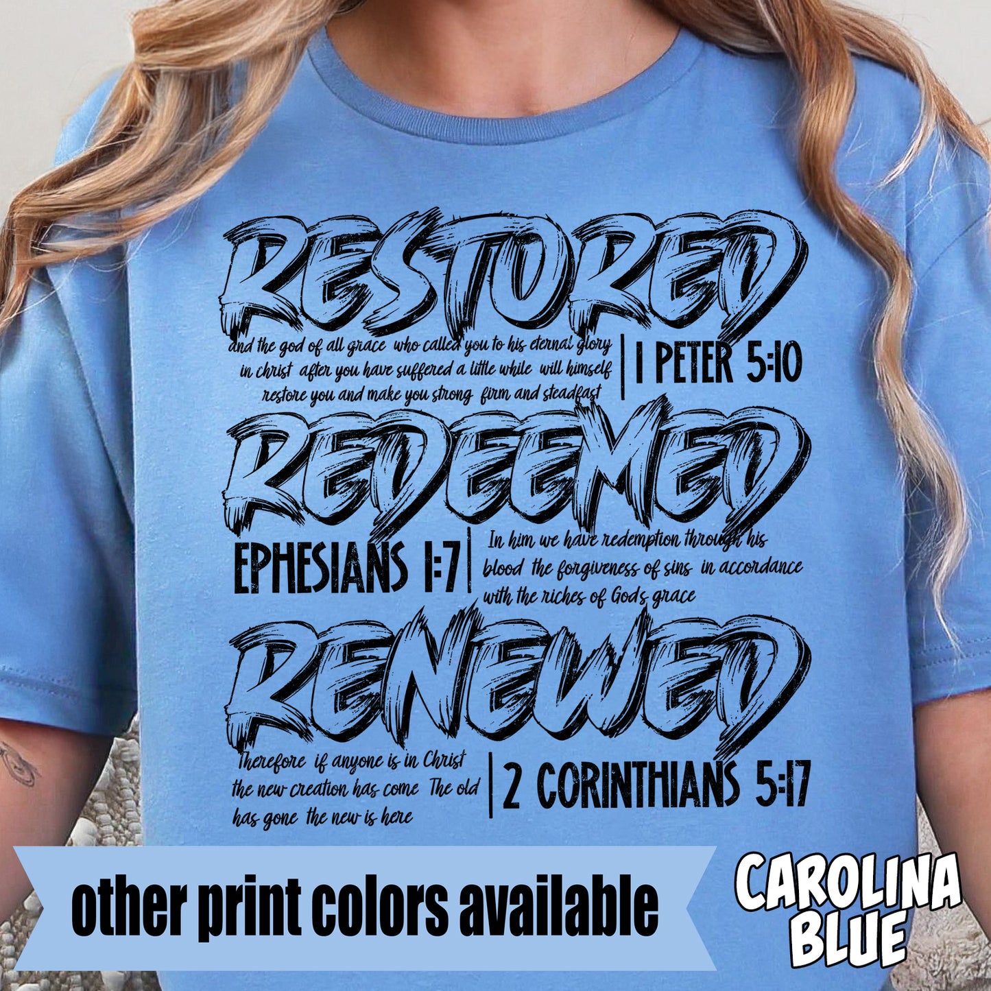 Restored, Redeemed, Renewed- Single Color DTF Transfer