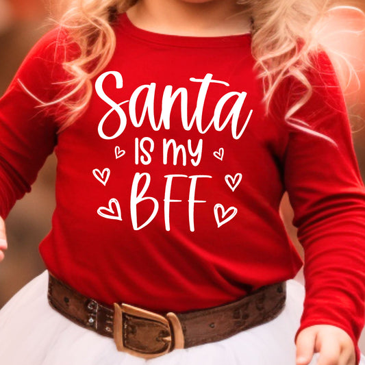 Santa is My BFF (toddler)- Single Color (white)- 7.5” wide Single Color Transfer