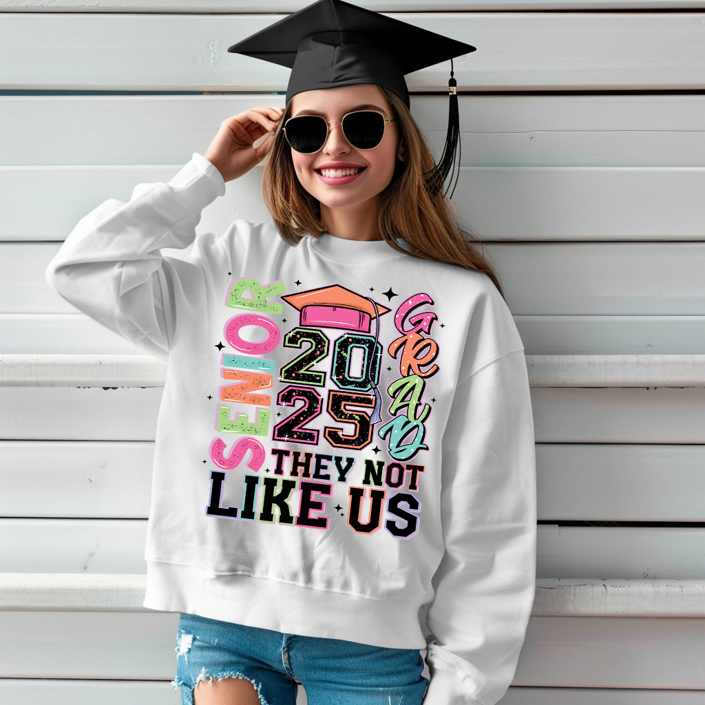 **PREORDER** Senior 2025, They Not Like Us- 11" wide DTF Transfer