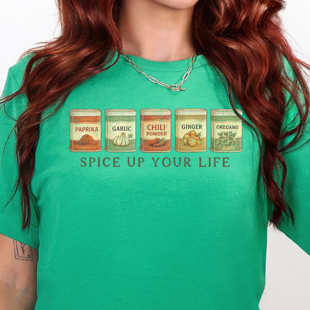 Spice Up Your Life- DTF Transfer