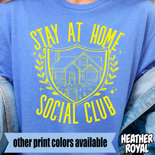 Stay at Home Social Club- Single Color DTF Transfer