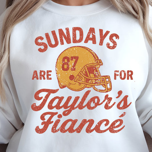 Sundays Are For Taylor's Fiance- 11" wide DTF Transfer