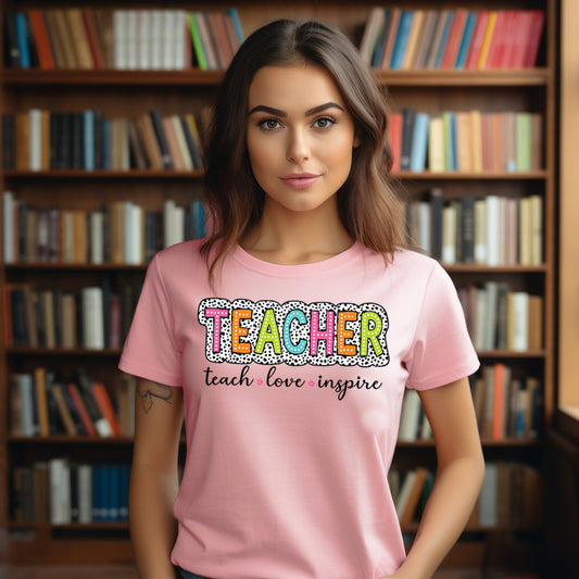 Teacher- Teach Love Inspire *full color matte clear film*- 11.5" wide Plastisol Screen Print Transfer