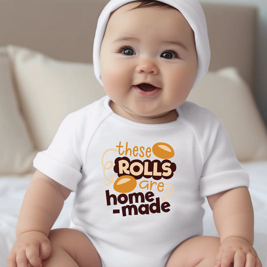 These Rolls Are Homemade (infant)- 4.5" wide DTF Transfer