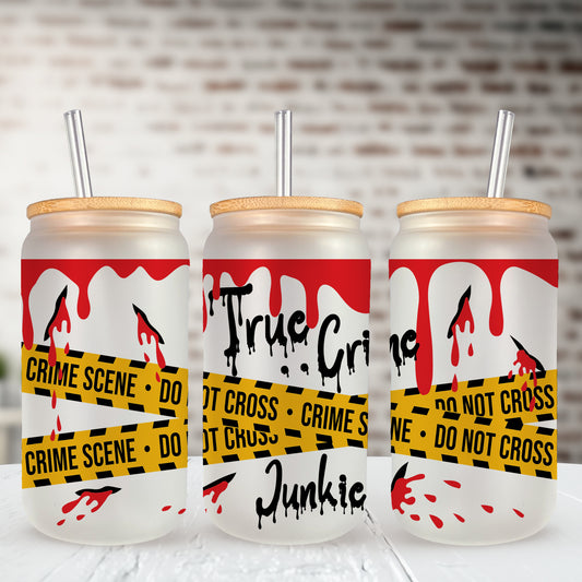 True Crime Junkie UV DTF- 16oz Cup Wrap