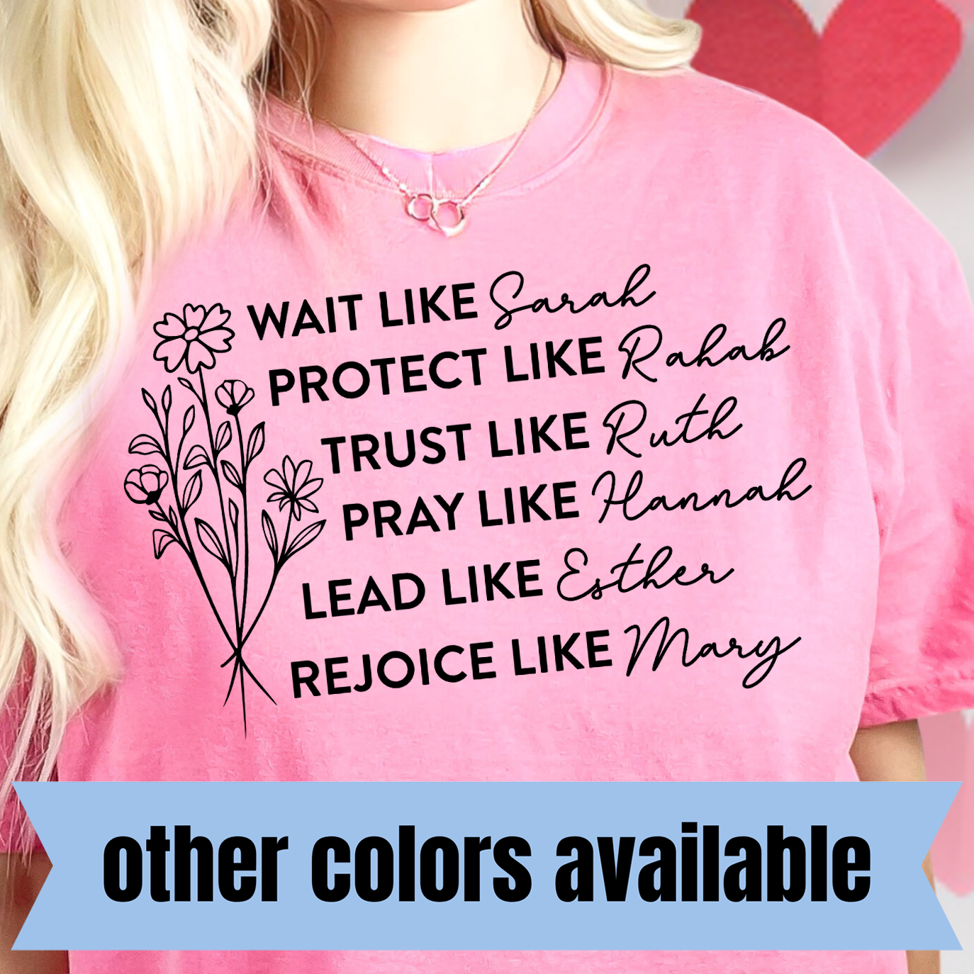Wait Like Sarah, Protect Like Rahab.....- Single Color DTF Transfer