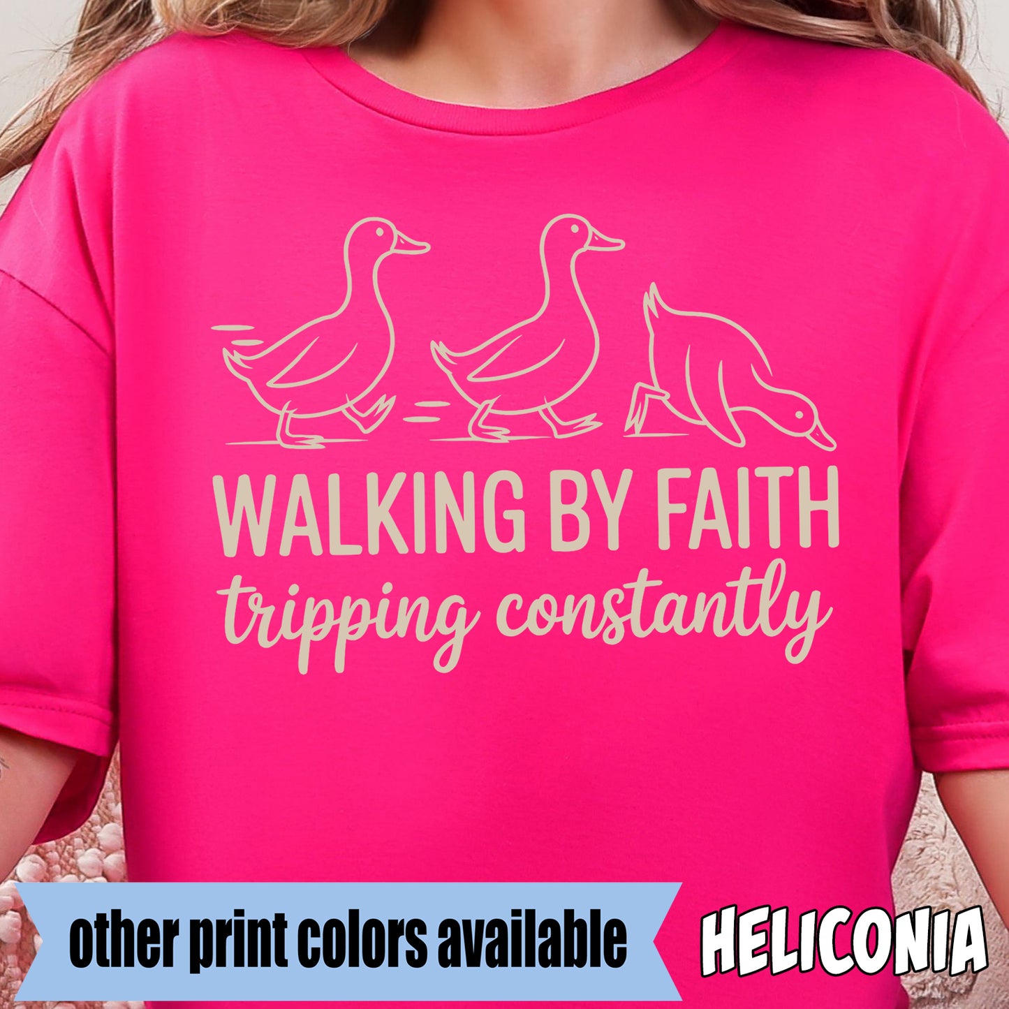 Walking by Faith Tripping Constantly Goose- Single Color DTF Transfer